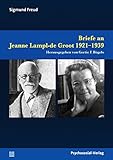 Image de Briefe an Jeanne Lampl-de Groot 1921–1939: Herausgegeben von Gertie F. Bögels (Bibliothek der Psy