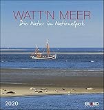 Watt'n Meer: Die Natur im Nationalpark. Wandkalender 2020. Monatskalendarium. Spiralbindung. Format 16 x 17 cm by 