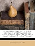 Image de Dictionnaire Des Gens Du Monde, Historique Litteraire, Critique, Moral, Physique, Militaire, Politique, Caracteristique & Social Volume 3
