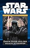Star Wars Comic-Kollektion: Bd. 26: Darth Vader und der neunte Attentäter by 