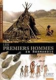 Image de Les premiers hommes en Normandie