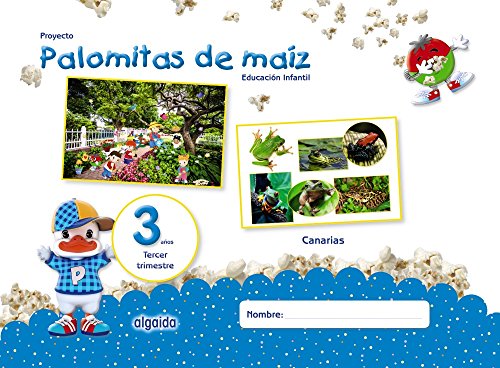 Proyecto Palomitas de maíz Educación Infantil 3 años Tercer Trimestre