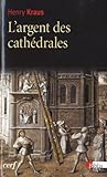 Image de L'argent des cathédrales