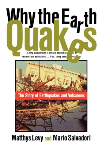 Télécharger Why the Earth Quakes – The Story of Earthquakes and Volcanoes Francais PDF