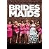 Bridesmaids