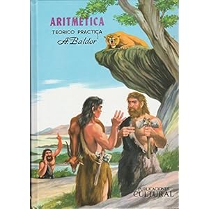 Aritmetica: Teorico, Practica : Con 7008 Ejercicios Y Problemas