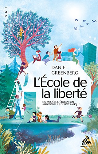 Télécharger ECOLE DE LA LIBERTE (L') Francais PDF