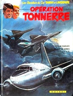 jaquette livre Les Chevaliers du ciel Tanguy et Laverdure 20 - Opération Tonnerre
