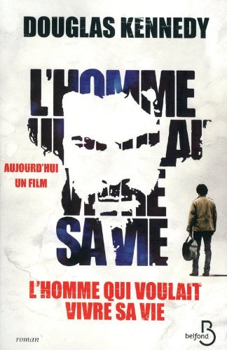 couverture de : L'homme qui voulait vivre sa vie