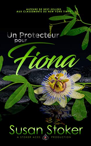 Télécharger Un Protecteur Pour Fiona (Forces Très Spéciales t. 3) PDF Ebook En Ligne