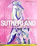 Sutherland Il Pittore Che Smascherò La Natura