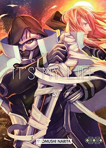 It's my life — Tome 3