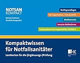 Kompaktwissen für Notfallsanitäter: Lernkarten für die (Ergänzungs-)Prüfung by