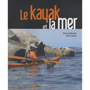 Le kayak et la mer Livre en Ligne - Telecharger Ebook