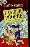 L'Amour propre : Ne le reste jamais très longtemps