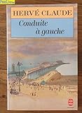 Conduite a gauche : roman