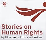 Image de Stories on human rights. By filmakers, artists and writers