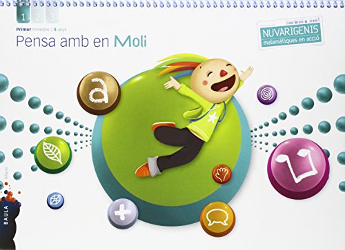 Pensa amb en moli 4 anys 1r trimestre nuvarigenis infantil (projecte nuvarigenis)