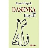 Daşenka'nın Hayatı