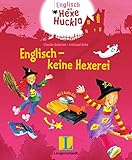 Englisch - keine Hexerei - Buch mit 2 Hörspiel-CDs (Langenscheidt ... mit Hexe Huckla) by 