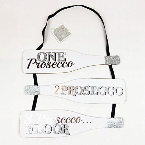 Silver Glitter Prosecco Sign "One Prosecco, 2 Prosecco, 3 Prosecco, Floor"