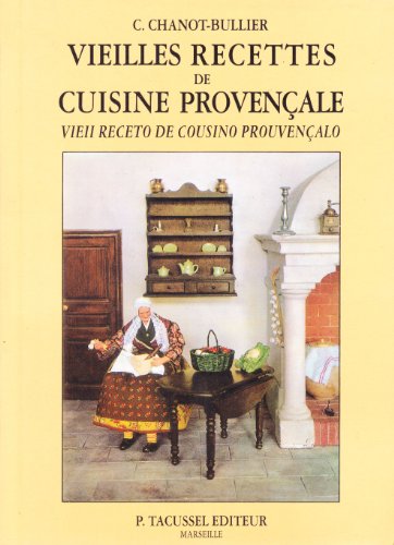 couverture de : Vieilles recettes de cuisine Proven&ccedil;ale