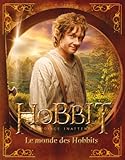 Image de Le Hobbit : un voyage inattendu : Le Monde des Hobbits