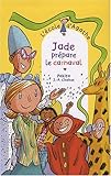 L'Ecole d'Agathe, Tome 50 : Jade prépare le carnaval