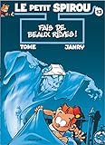 Le Petit Spirou, tome 13 : Fais de beaux rêves