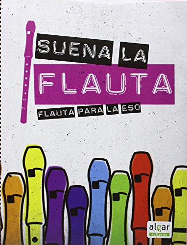 Suena la flauta: flauta para la eso