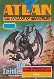 Image de Atlan-Paket 17: Im Auftrag der Kosmokraten (Teil 3): Atlan Heftromane 800 bis 850 (Atlan classics Paket)