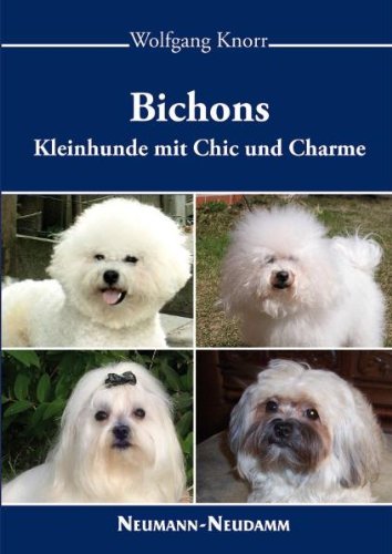 Preisvergleich Produktbild Bichons - Kleinhunde mit Chic und Charme