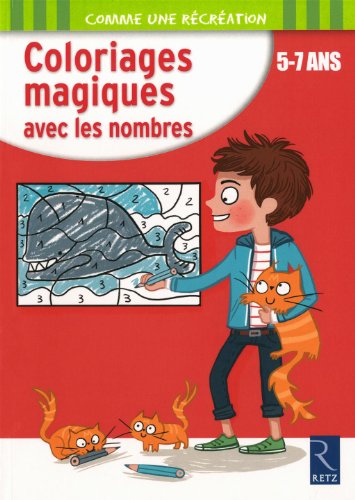 Coloriages magiques avec les nombres francais Coloriages magiques avec les nombres francais