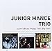 Produktbild Junior s Blues + Happy Time + Big Chief!- Junior Mance Trio (3 Complete LPs on 2 CDs plus 5 Bonus Tracks) By Junior Mance Trio (2014-08-25)
