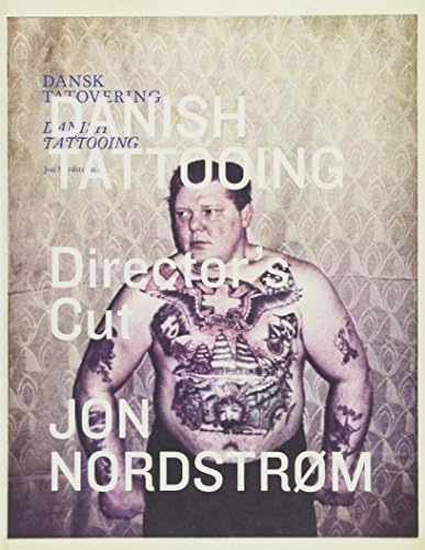 Danish Tattooing: Director's Cut
