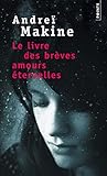 Le Livre des brèves amours éternelles