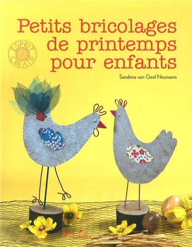 couverture de : Petits bricolages de printemps pour enfants