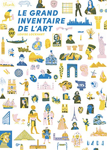 Télécharger Le grand inventaire de l'art Gratuit