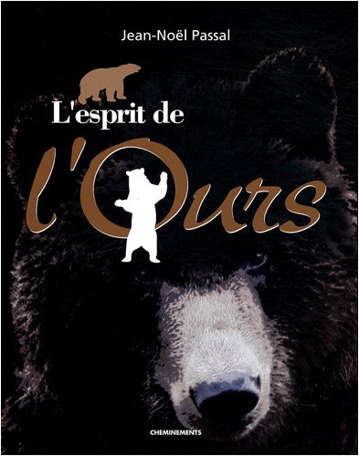 Télécharger Esprit de l'Ours (l') livre En ligne