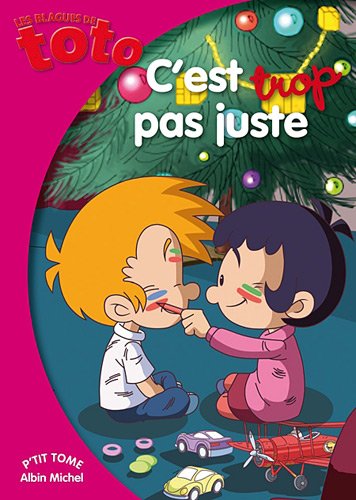 C'est trop pas juste