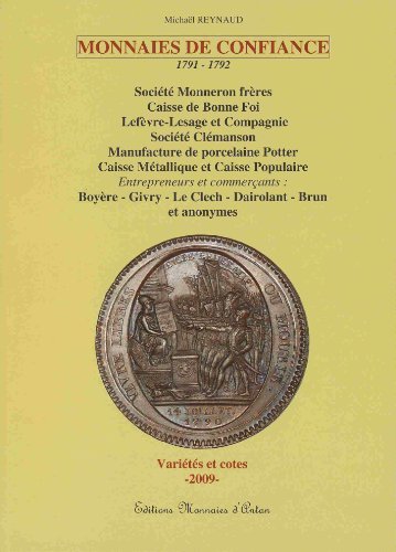 Les monnaies de confiance Les monnaies de confiance