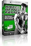 Image de Bigger Better Faster Now!: Your Ultimate Guide to Effective Muscle Building (English Edition)