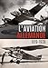 Produktbild L'Aviation Allemande: 1919-1939