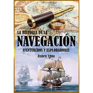 LA HISTORIA DE LA NAVEGACIÓN