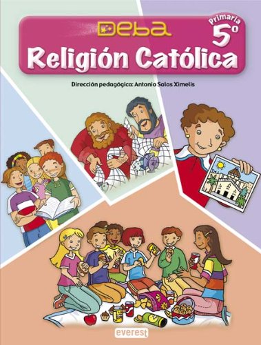 Religión Católica 5º Primaria Proyecto Deba