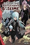That Time I Got Reincarnated as a Slime, Vol. 6 (light novel) by Fuse, Mitz Vah
