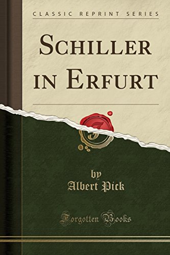 Preisvergleich Produktbild Schiller in Erfurt (Classic Reprint)