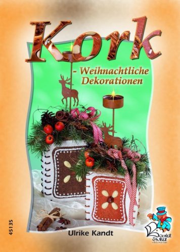 Preisvergleich Produktbild Kork - Weihnachtliche Dekorationen