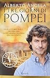 Cover zum Buch I tre giorni di Pompei: 23-25 ottobre...
