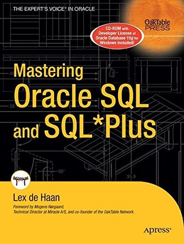 Mastering Oracle SQL and SQL*Plus by Lex deHaan (2005-01-03)